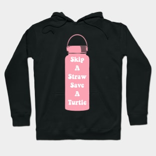 Skip a Straw Save A Turtle VSCO Girl Water Flask Sticker Shirt Gifts Pink Pastel Hoodie